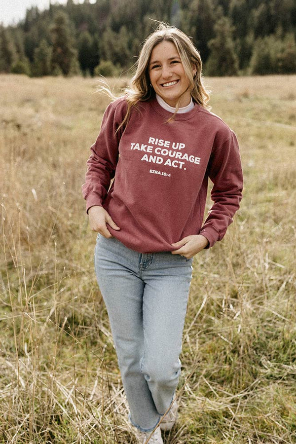 Rise Up Take Courage Crewneck Sweatshirt Hope Outfitters